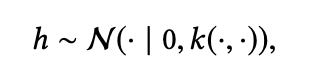 h is zero-mean normal distribution